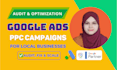 audit and optimize google ads PPC campaigns for local business growth