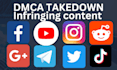submit dmca takedown notice to remove infringement content