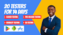 20 testers for google play closed testing, 20 app testers, pre release testing