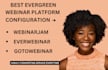 do webinar funnel configuration on everwebinar, webinarjam
