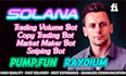 create trading volume bundling market maker holder solana raydium pump fun bot