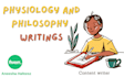 do work related to physiology and philosophy