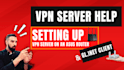 help you with your VPN router setup
