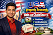 provide USA property title search, ownership, chain of title
