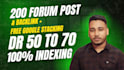 create 200 manual forum backlinks with free google stacking