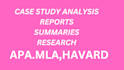 do perfect case study analysis, research and summary writing