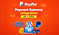 do paypal payment gateway integration withing 1 day