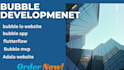 bubble io developer, bubble io website,bubble app, flutterflow, mvp, adalo