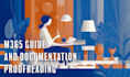 proofread enhance and optimize your documents with my broad m365 expertise
