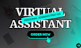 be your personal and business virtual assistant