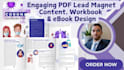 create engaging PDF lead magnet content, PDF lead magnet design, workbook, ebook