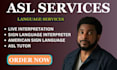 teach and interpret american sign language asl proficiently