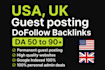 publish a high da guest post, USA guest post, UK guest post backlinks