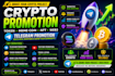 crypto telegram promotion,telegram subscriber, token promotion twitter marketing