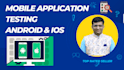 do mobile app QA testing of your android or ios app
