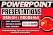 design and redesign urgent same day ms powerpoint presentation with animation