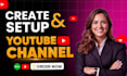 create and setup youtube channel