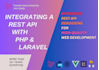 develop PHP laravel rest full website design and API integration
