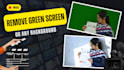 do spokesperson video editing and remove green screens