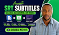 create subtitles captions and srt files for videos