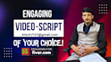 write a captivating video script