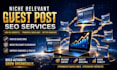 provide niche relevant guest post SEO services with backlinks on high da website