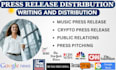 write and distribute music press release, crypto press release, public relations
