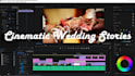 do wedding and event video editing with cinematic storytelling