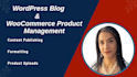 wordpress blog and woocommerce product management