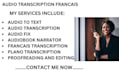 do audio transcription francais audio transcript french transcript video