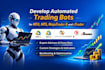 develop automated trading bots for mt4, mt5, ninjatrader 8 and ctrader