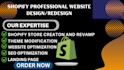 create and revamp shopify websites, design shopify stores