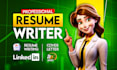 write and upgrade your resume, cv, cover letter, linkedin