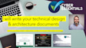 write your technical design and architecture documents