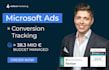 set up your microsoft ads conversion tracking