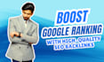 boost your google ranking with high quality SEO backlinks