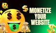 monetize your website , application and game with ads professionally