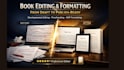 developmental edit proofread format your memoir novel fiction book book editor