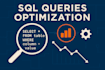 optimize your slow sql queries for better performance