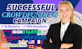 write design and launch kickstarter indiegogo crowdfunding pre launch pages