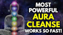 perform a powerful aura cleansing to clear negative energies