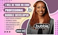 be ur bubble io expert, bubble developer, bubble app, bubble mvp, saas, web apps