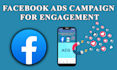 set up a facebook ads campaign to increase engagement