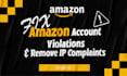 resolve amazon account violations and remove ip violations