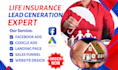 generate life insurance lead hot lead sales funnel landing lead insurance ads