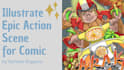 draw dynamic action comic panel