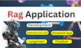 build rag application using llms, gpt openai model opensource ai chatbot agents