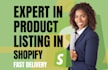 do shopify listing, SEO listing and shopify product listing, product upload