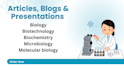 write biotechnology articles, presentations and blog posts
