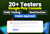 provide 12 testers or 20 testers for play console closed testing